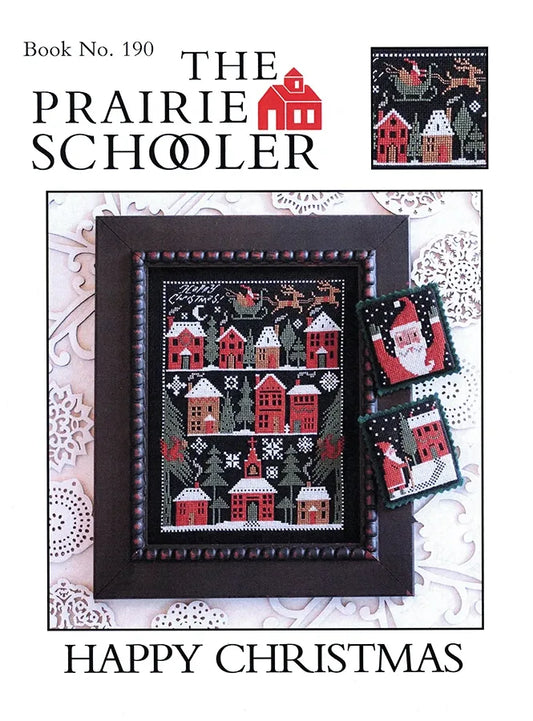 Happy Christmas The Prairie Schooler Cross Stitch Pattern #190 Physical Copy