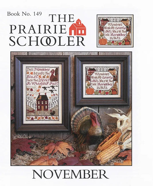 November The Prairie Schooler Cross Stitch Pattern #149 Physical Copy