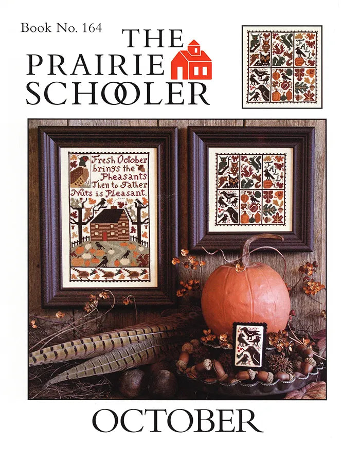 October The Prairie Schooler Cross Stitch Pattern #164 Physical Copy