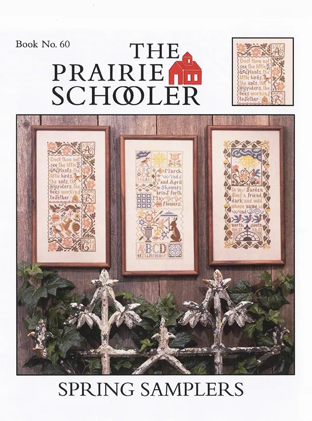 Spring Samplers The Prairie Schooler Cross Stitch Pattern #60 Physical Copy
