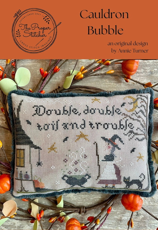 PREORDER Proper Stitcher CAULDRON BUBBLE Cross Stitch Pattern