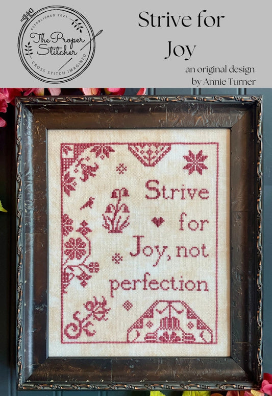 PREORDER Proper Stitcher STRIVE FOR JOY Cross Stitch Pattern