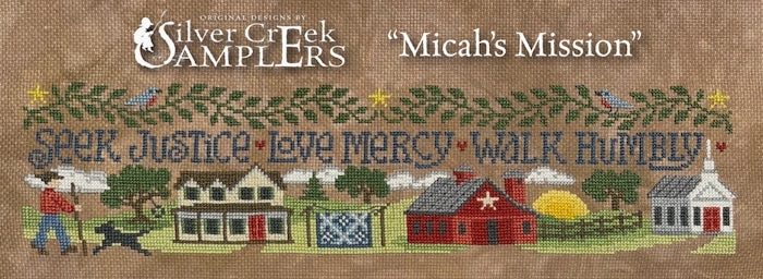 PREORDER Silver Creek Samplers MICAH'S MISSION Cross Stitch Pattern Nashville Market