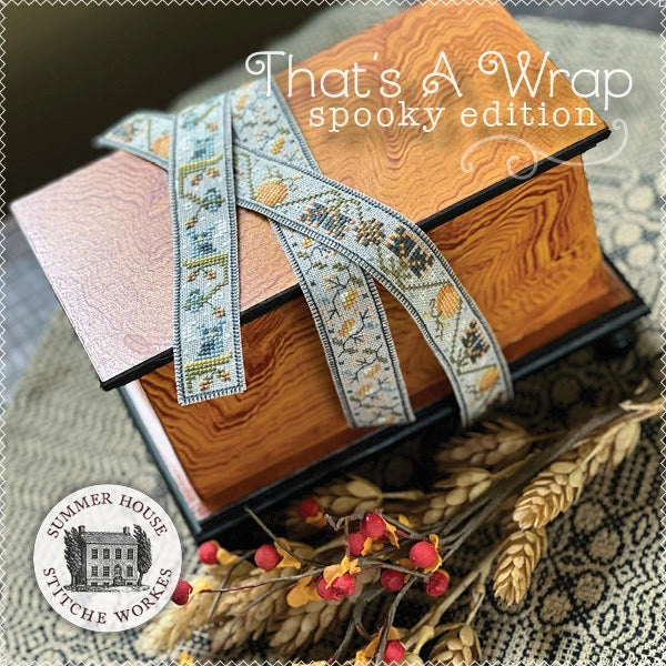 PREORDER That's A Wrap Spooky Edition Cross Stitch Pattern by Summer House Stitche Workes