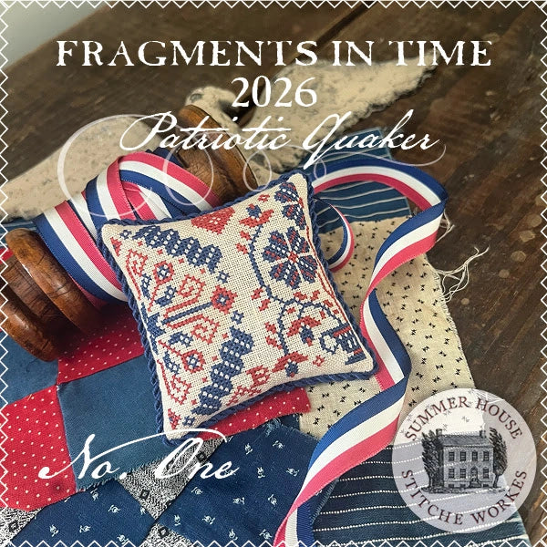Summer House Stitche Workes FRAGMENTS IN TIME 2026 #1 Cross Stitch Pattern