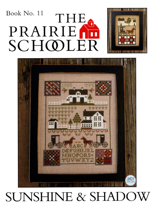 Sunshine & Shadow The Prairie Schooler Cross Stitch Pattern #11