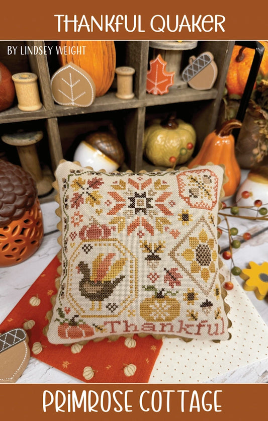 COMING SOON Thankful Quaker Primrose Cottage Cross Stitch Pattern Physical Copy