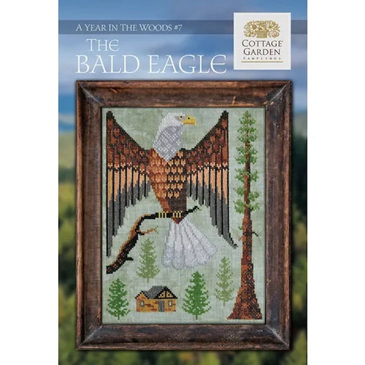 The Bald Eagle Year in the Woods #7 by Cottage Garden Samplings Cross Stitch Pattern PHYSICAL copy