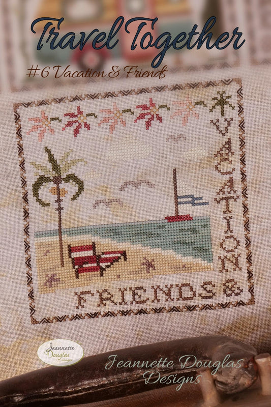 PREORDER Travel Together Series #6 Vacation and Friends by Jeannette Douglas Designs
