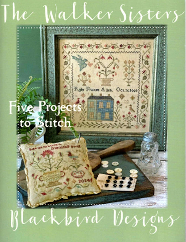 Walker Sisters by Blackbird Designs Cross Stitch Pattern Book of 5 Projects
