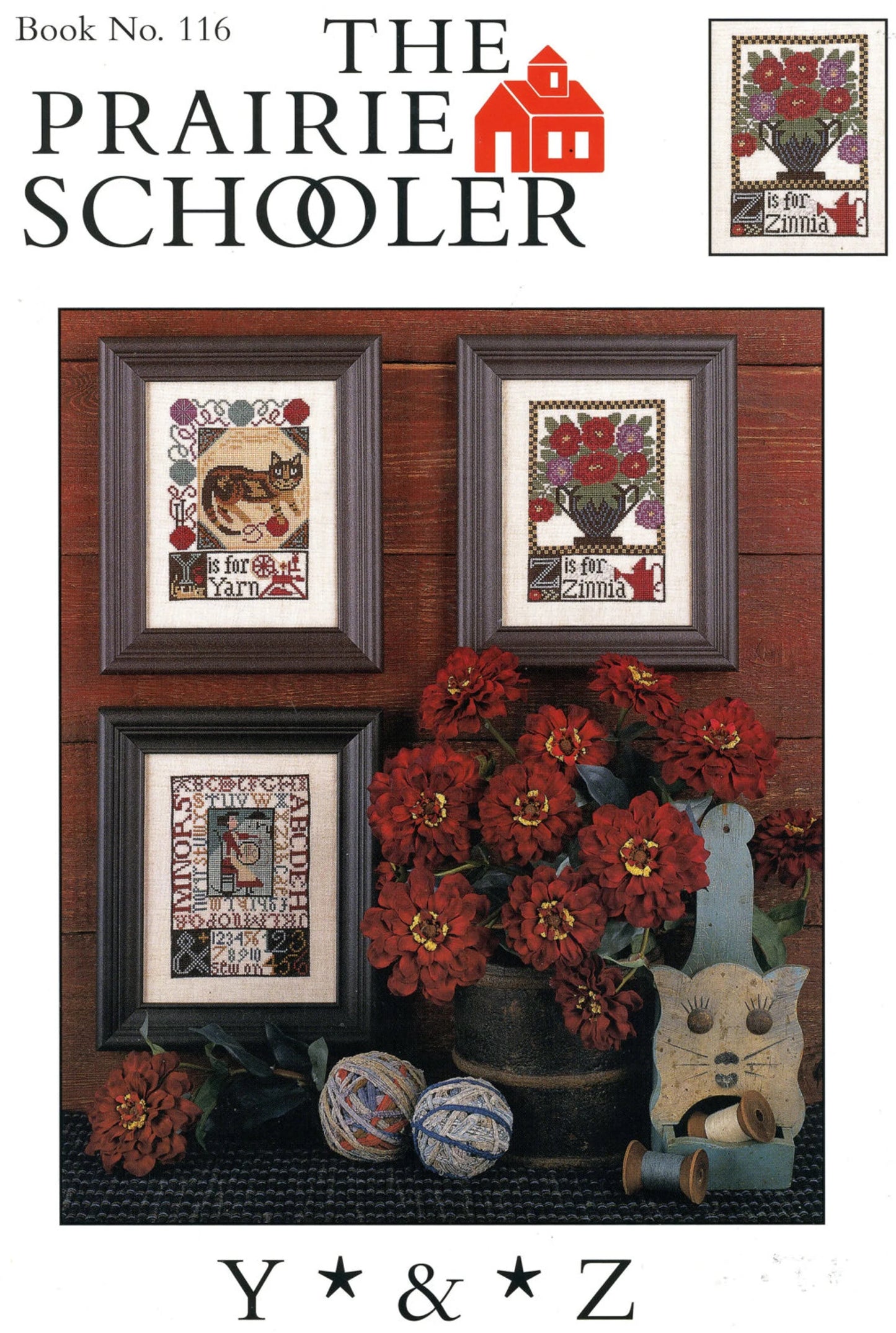 Y*&*Z The Prairie Schooler Cross Stitch Pattern #116