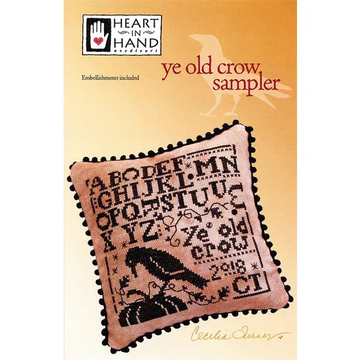 Ye Old Crow Sampler by Heart in Hand Cross Stitch Pattern Physical Copy