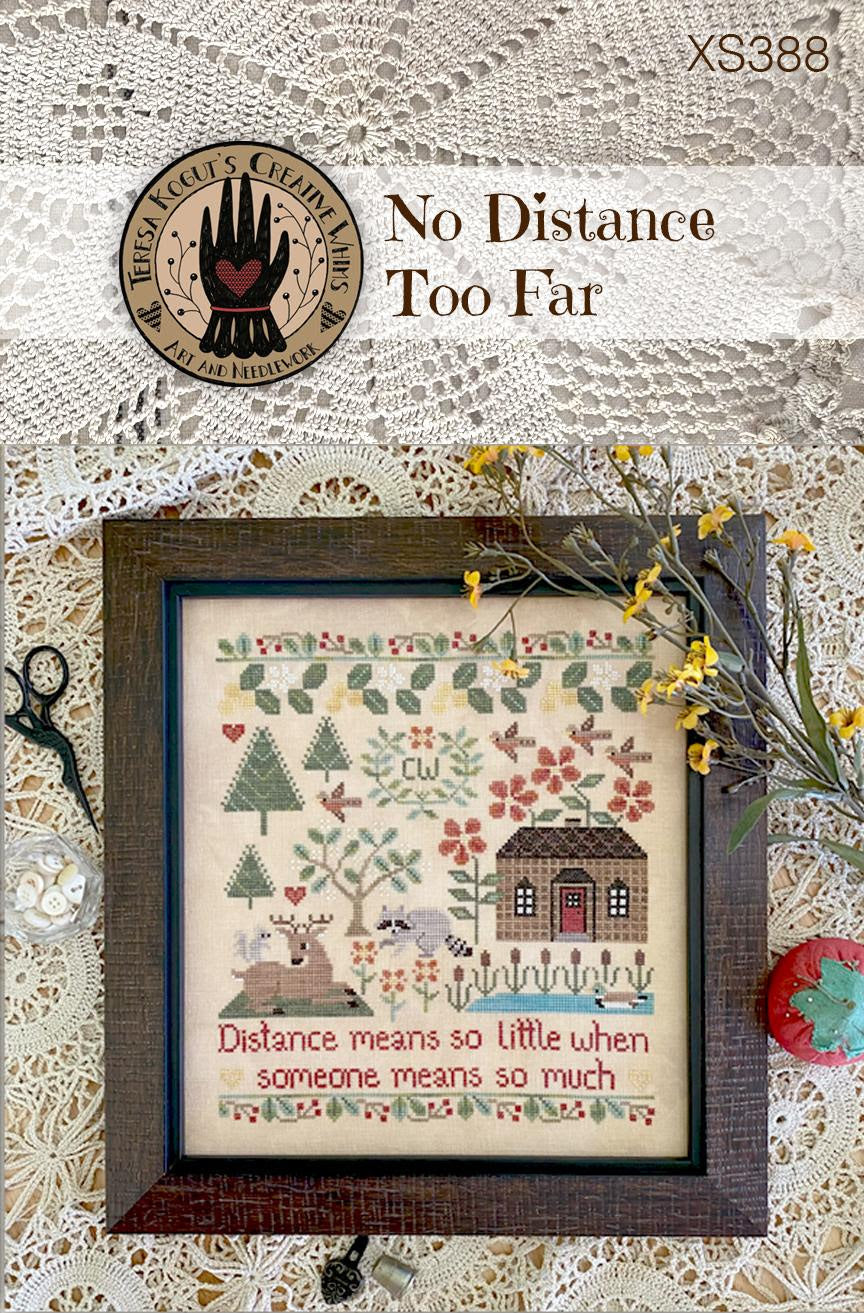 PREORDER Teresa Kogut NO DISTANCE TOO FAR Cross Stitch Pattern Nashville Market