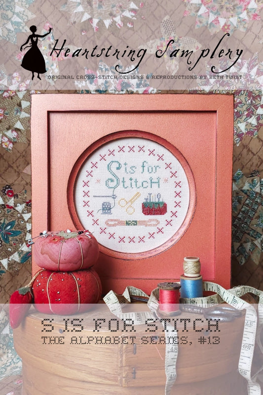 S is for Stitch Cross Stitch Pattern by Heartstring Samplery Nashville Market