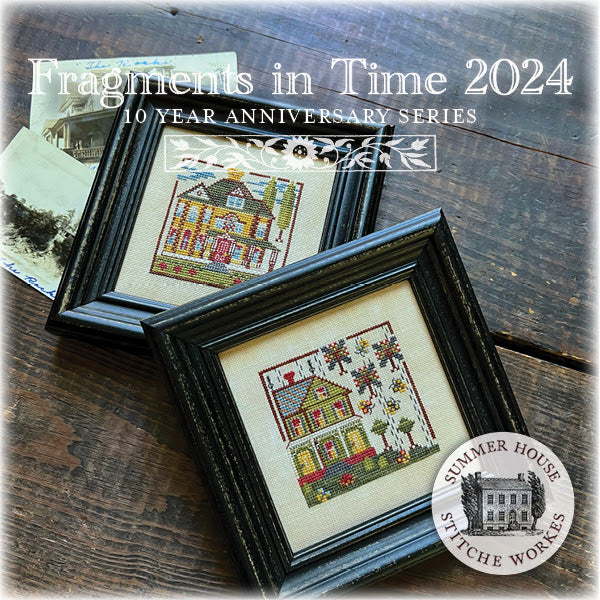 SALE Fragments In Time 2024 #5 by Summer House Stitche Workes Cross Stitch Pattern