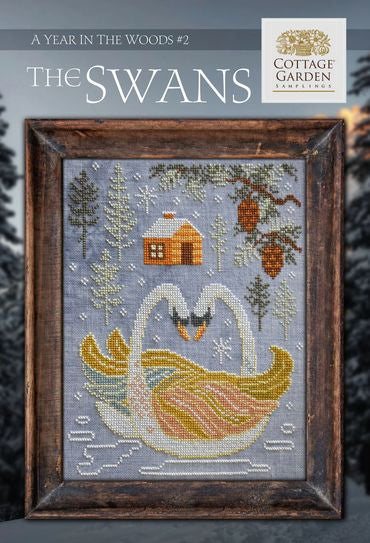 The Swans Year in the Woods #2 by Cottage Garden Samplings Cross Stitch Pattern PHYSICAL copy