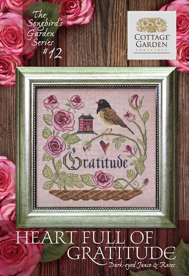 Heart Full of Gratitude by Cottage Garden Samplings Cross Stitch Pattern PHYSICAL copy