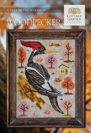 The Woodpecker Year in the Woods #9 by Cottage Garden Samplings Cross Stitch Pattern PHYSICAL copy
